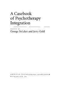 A Casebook of Psychotherapy Integration