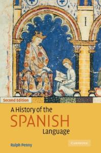 A History of the Spanish Language (2nd ed)