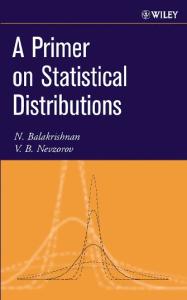 A primer on statistical distributions