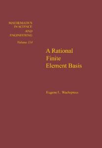A rational finite element basis, Volume 114 (Mathematics in Science and Engineering)