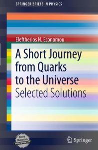 A Short Journey from Quarks to the Universe - Selected Solutions
