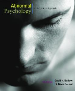 Abnormal Psychology: An Integrative Approach, 6th Edition