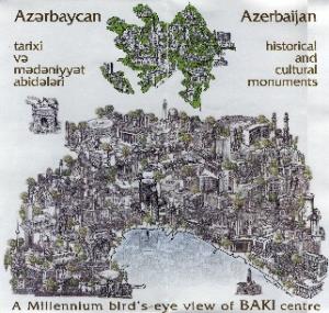 Absheron - Land of winds and fire. Azerbaijan