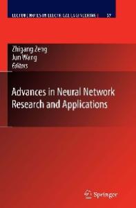 Advances in Neural Network Research and Applications (Lecture Notes in Electrical Engineering, 67)
