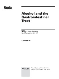 Alcohol And the Gastrointestinal Tract: Special Issue: Digestive Diseases 2005