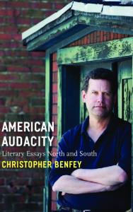 American Audacity: Literary Essays North and South (Writers on Writing)
