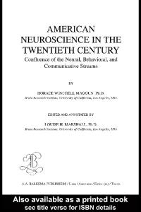 American Neuroscience in 20th Century