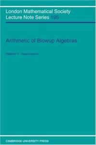 Arithmetic of Blowup Algebras
