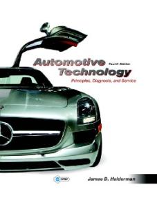 Automotive Technology: Principles, Diagnosis, and Service (4th Edition)