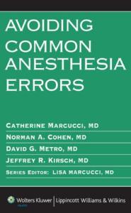 Avoiding Common Anesthesia Errors (Lippincott Williams & Wilkins Handbook)