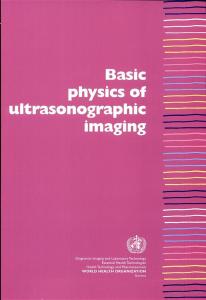 Basic physics of ultrasonic imaging