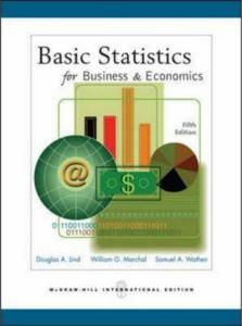 Basic Statistics for Business & Economics (Business Statistics)