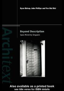 Beyond Description: Singapore Space Historicity (Architext)