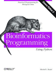 Bioinformatics Programming Using Python: Practical Programming for Biological Data