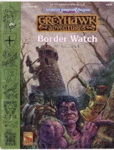 Border Watch (Greyhawk Adventures Game Module)
