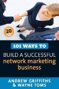 Build a Successful Network Marketing Bus (101 Ways to)