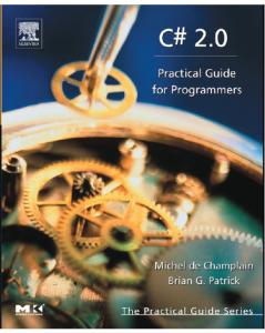 C# 2.0: Practical Guide for Programmers