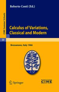 Calculus of Variations, Classical and Modern (C.I.M.E. Summer Schools, 39)