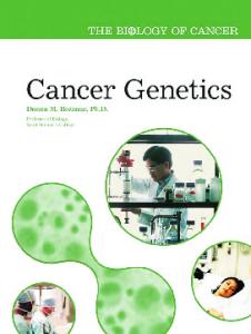 Cancer Genetics (The Biology of Cancer)