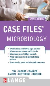 Case Files: Microbiology (Case Files), 2nd edition