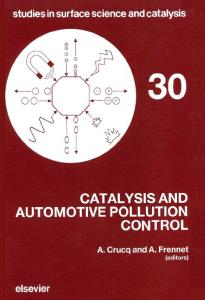 Catalysis and Automotive Pollution Control (Studies in Surface Science and Catalysis)