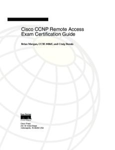 Cisco CCNP Remote Access Exam Certification Guide