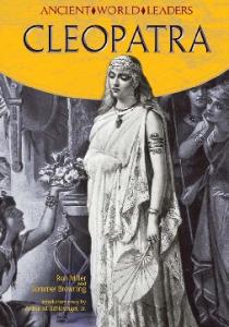 Cleopatra (Ancient World Leaders)