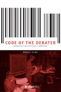 Code of the Debator: Introduction to Policy Debating