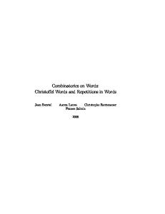 Combinatorics on words: Christoffel words and repetitions in words