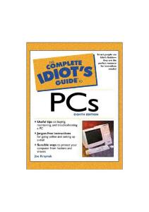 Complete Idiot's Guide to PCs