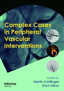 Complex Cases in Peripheral Vascular Interventions