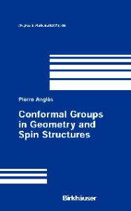 Conformal Groups in Geometry and Spin Structures