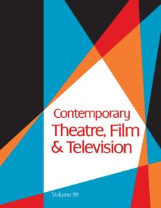 Contemporary Theatre, Film & Television, Vol. 99 (Contemporary Theatre, Film and Television)