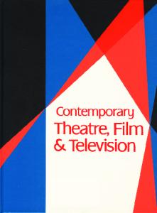 Contemporary Theatre, Film and Television: A Biographical Guide Featuring Performers, Directors, Writers, Producers, Designers, Managers, Choreographers, Technicians, Composers, Executives, Volume 58