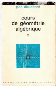 Cours de géométrie algébrique t.2