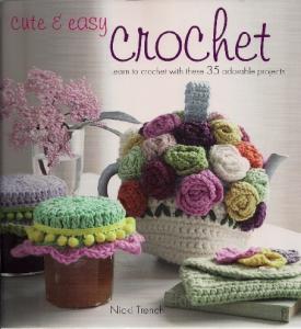 Cute and Easy Crochet
