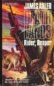 Deathlands 22 - Rider, Reaper