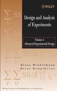 Design and Analysis of Experiments, Advanced Experimental Design