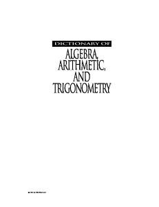 Dictionary of Algebra, Arithmetic and Trigonometry