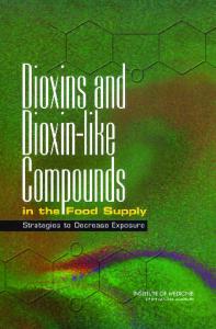 Dioxins and dioxin-like compounds in the food supply: strategies to decrease exposure