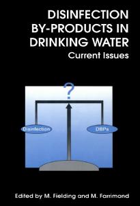 Disinfection By-Products in Drinking Water: Current Issues