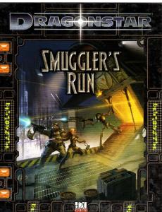 Dragonstar: Smuggler's Run  d20 system