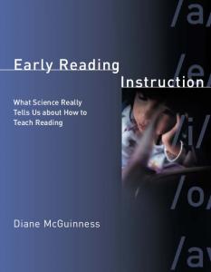 Early Reading Instruction: What Science Really Tells Us about How to Teach Reading (Bradford Books)