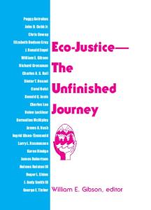 Eco-Justice: The Unfinished Journey