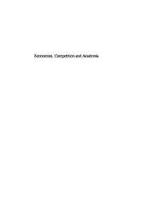 Economics, Competition and Academia: An Intellectual History of Sophism Versus Virtue