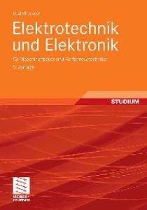 Elektrotechnik und Elektronik, 5. Auflage