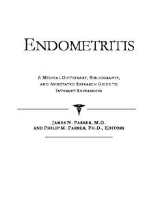 Endometritis - A Medical Dictionary, Bibliography, and Annotated Research Guide to Internet References