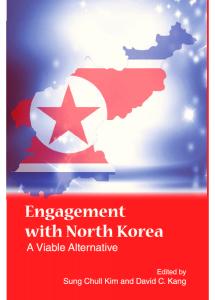 Engagement With North Korea: A Viable Alternative