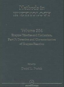 Enzyme Kinetics and Mechanism, Part F: Detection and Characterization of Enzyme Reaction Intermediates,