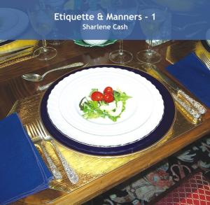 Etiquette & Manners, 1